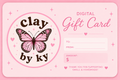 Gift Card | Clay by Ky | Handmade Kawaii Gifts